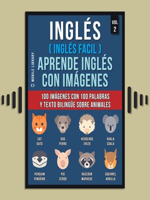 cover image of Inglés ( Inglés Facil ) Aprende Inglés con Imágenes (Vol 2)